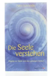 Lichtwesen Die seele verstehen