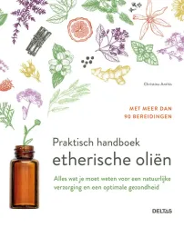 Deltas Praktisch handboek etherische olien