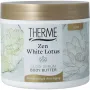 Therme Zen white lotus glow serum bodybutter