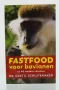 Yours Healthcare Fastfood voor bavianen