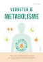 Deltas Verbeter je metabolisme